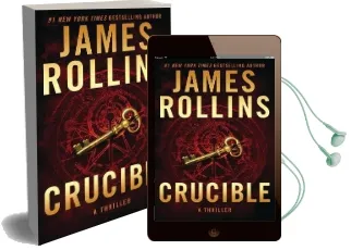 Crucible Audiobook download free by James Rollins