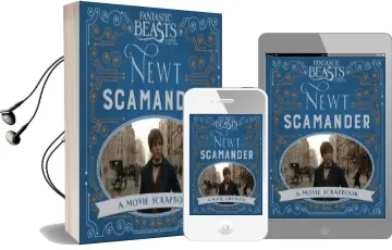 Fantastic Beasts and Where to Find Them - Newt Scamander: A Movie Scrapbook Audiobook download free by Warner Bros.