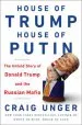 Audiobook House of Trump, House of Putin: The Untold Story of Donald Trump and the Russian Mafia author Craig Unger