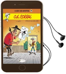 Lucky Luke Vol. 70: The O.K. Corral Audiobook download free by Xavier Fauche