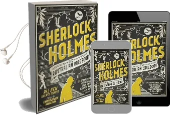 Sherlock Holmes - the Australian Casebook: All new Holmes Stories Audiobook download free by Christopher Sequiera