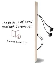 The Designs of Lord Randolph Cavanaugh Audiobook download free by Stephanie Laurens