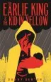 Audiobook The Earlie King & the kid in Yellow author Danny Denton