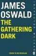 Audiobook The Gathering Dark: New in the Series, Inspector Mclean 8 author James Oswald