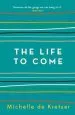 Audiobook The Life to Come author Michelle De Kretser
