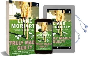 Truly Madly Guilty: From the Bestselling Author of big Little Lies, now an Award Winning tv Series Audiobook download free by Liane Moriarty