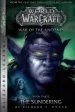Audiobook Warcraft: War of the Ancients Book Three: The Sundering author Richard A. Knaak