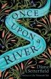 Audiobook Once Upon a River author Diane Setterfield