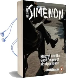 Maigret and the Good People of Montparnasse: Inspector Maigret #58 Audiobook download free by Georges Simenon