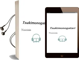 Tsukimonogatari Audiobook download free by Nisioisin
