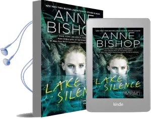 Lake Silence: The World of Others Audiobook download free by Anne Bishop