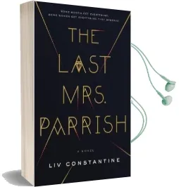 The Last Mrs. Parrish Audiobook download free by Liv Constantine