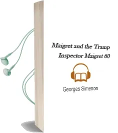 Maigret and the Tramp: Inspector Maigret #60 Audiobook download free by Georges Simenon
