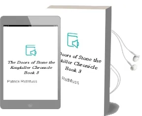 The Doors of Stone: The Kingkiller Chronicle: Book 3 Audiobook download free by Patrick Rothfuss