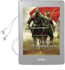 The Thorn of Emberlain: The Gentleman Bastard Sequence, Book Four Audiobook download free by Scott Lynch