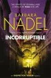 Audiobook Incorruptible (Inspector Ikmen Mystery 20) author Barbara Nadel