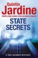 Audiobook State Secrets (Bob Skinner Series, Book 28): A Terrible act in the Heart of Westminster. a Tough-Talking cop Faces his Most Challenging Investigation... author Quintin Jardine